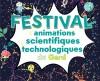 Le titre de l'&eacute;v&eacute;nement "Festival d'animations scientifiques et technologiques du Gard" entour&eacute;s de pictogrammes repr&eacute;sentants diff&eacute;rentes disciplines scientifiques : robot, plan&egrave;te, cerveau et signal de risque