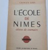 L'Ecole de N&icirc;mes
